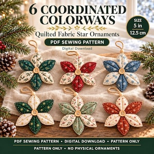 May include: A PDF sewing pattern for 6 coordinated colorways of quilted fabric star ornaments, each measuring 5 inches. The digital download features star-shaped ornaments with fabric petals, a central wooden button, and a hanging loop.