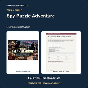 May include: A printable Spy Puzzle Adventure game titled Operation Glassharbor by Game Night Paper Co. The set includes an illustrated cover featuring a city scene and a playable page with a logic puzzle titled Reconstruct the courier timeline.