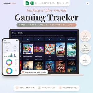 Puede incluir: Una plantilla digital de seguimiento de juegos para Google Sheets y Excel, mostrada en una pantalla de portátil y smartphone. La interfaz presenta una galería de portadas con filtros, gráficos y guías de usuario integradas.