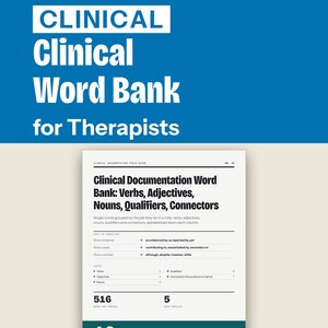Progress Note Word Bank | When You Run Out of Words for the Assessment | Clinical Verbs and Qualifiers | Printable PDF for Therapists