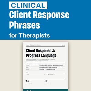 How the Client Responded: Progress Note Phrases by Engagement Level | Sentence Stems | Printable PDF