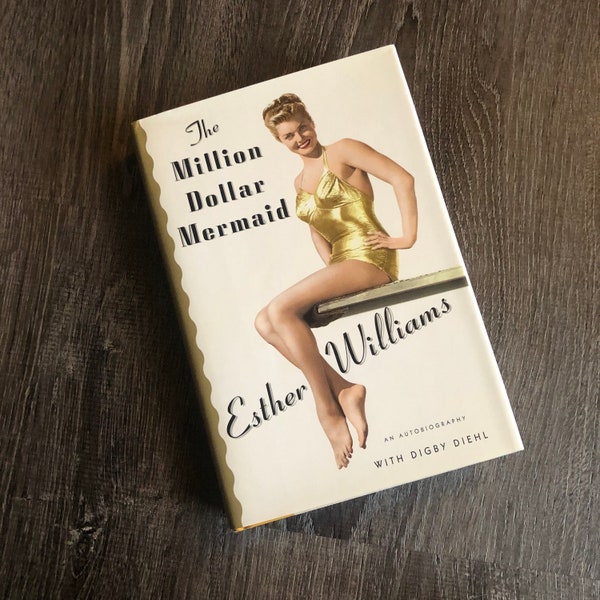 The Million Dollar Mermaid Esther Williams Biography