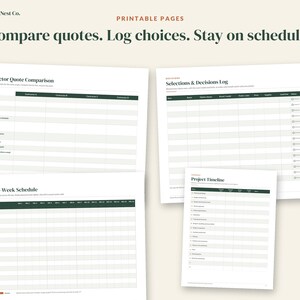 May include: Four printable pages from Ledger & Nest Co. featuring a Contractor Quote Comparison, Selections & Decisions Log, Week by Week Schedule, and Project Timeline. Each document includes dark green headers and organised tables.