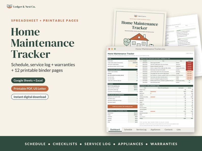 May include: A digital home maintenance tracker spreadsheet and printable binder pages by Ledger & Nest Co. The interface displays a dashboard with maintenance schedules, service logs, and appliance warranty tracking in Google Sheets and Excel.