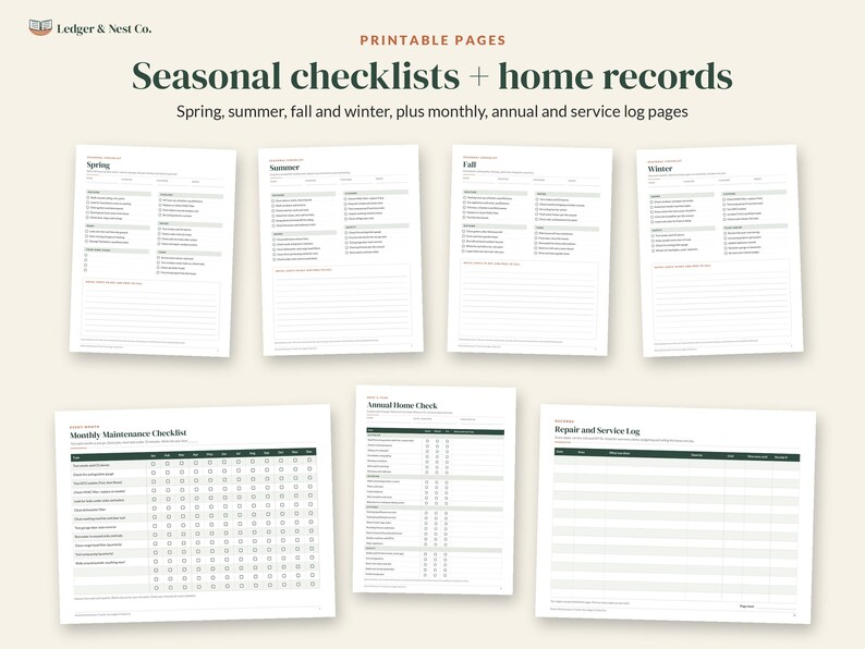 May include: A collection of printable pages titled Seasonal checklists + home records by Ledger & Nest Co. The set includes checklists for spring, summer, fall, and winter, alongside a monthly maintenance checklist, annual home check, and repair and service log.
