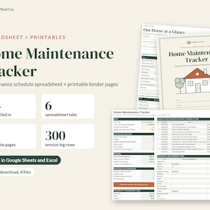 May include: A digital home maintenance tracker spreadsheet and printable binder pages by Ledger & Nest Co. Includes 44 tasks, 6 spreadsheet tabs, 12 printable pages, and 300 service log rows. Compatible with Google Sheets and Excel.