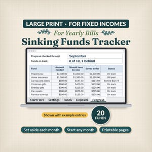 Puede incluir: Un rastreador digital de fondos de amortización en la pantalla de una computadora portátil con el texto Large Print For Fixed Incomes For Yearly Bills Sinking Funds Tracker. La tabla muestra columnas para el fondo, el monto necesario y el estado.