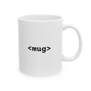 Coding Mug for Programmers, Developers and Software Engineers | Simple Tech Office Coffee & Tea Mug | Gift for Coder Coworker image 2