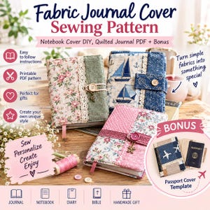 Fabric Journal Cover Sewing Pattern | Notebook Cover DIY, Quilted Journal PDF + Bonus