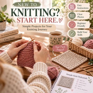 Pu&ograve; includere: Una guida al lavoro a maglia con il testo NEW TO KNITTING? START HERE. Simple Projects for Your Knitting Journey. L'immagine mostra filati, ferri da maglia, un panno finito e un libro intitolato Simple Knit Dishcloth con istruzioni.