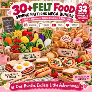 May include: A 30+ felt food sewing patterns mega bundle featuring 32 unique projects. The collection includes various felt fruits, vegetables, bakery items, breakfast foods, and play food pieces, along with PDF patterns, instructions, and tutorials.