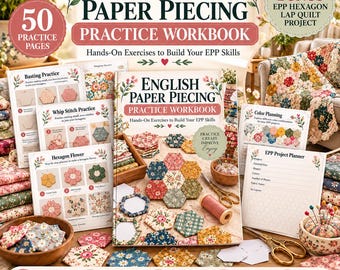 English Paper Piecing Practice Workbook | EPP Exercises, Hexagon Quilting Practice, Hand Sewing & Patchwork PDF + Quilt Project