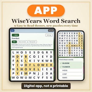 May include: A digital word search app titled WiseYears Word Search displayed on a tablet and smartphone. The screens show a garden-themed puzzle with a grid of letters, highlighted words like FLOWER and BLOOM, and instructions for gameplay.