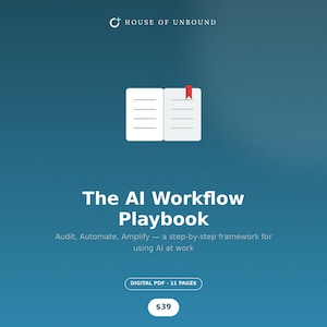 Guide pratique des flux de travail IA | Guide d'automatisation IA pour les travailleurs du savoir | Cadre étape par étape | Livre électronique PDF