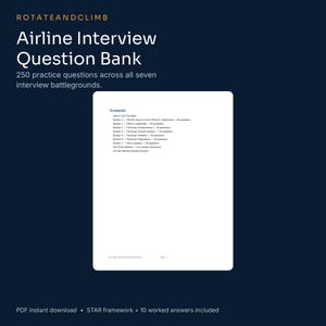 Puede incluir: Un documento digital azul oscuro titulado Airline Interview Question Bank de ROTATEANDCLIMB. Contiene 250 preguntas de práctica en siete secciones, incluyendo CRM, aerodinámica, sistemas de aeronaves, clima, regulaciones y RRHH, más el método STAR.