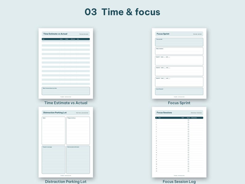 Time and focus section grid with focus sprint, time estimate sheet, and distraction parking lot.