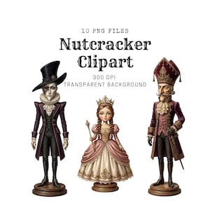 Pode incluir: Coleção digital de 10 arquivos PNG intitulada Nutcracker Clipart 300 DPI Transparent Background apresentando três figuras: um personagem alto de cartola preta, uma figura central com coroa e vestido rosa e uma figura de chapéu alto.