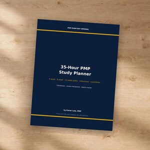 May include: A dark blue study planner titled 35-Hour PMP Study Planner by Karan Lala, PMP. The cover features yellow horizontal lines, text detailing 4-week, 8-week, and 12-week paths, milestones, countdown, checkboxes, review checkpoints, and a weekly tracker.