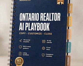 May include: A dark blue spiral-bound notebook titled Ontario Realtor AI Playbook 2026 Edition. The cover features gold text, icons for 150 prompt templates, a 30-day calendar, RECO-aware guidance, AI tool setup, listing workflows, and compliance checklists.
