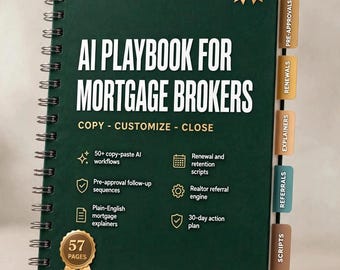 Manual de IA para agentes hipotecarios / Seguimiento de preaprobación, renovación y flujos de trabajo de referencias, 50 guiones (Guía en PDF 2026)