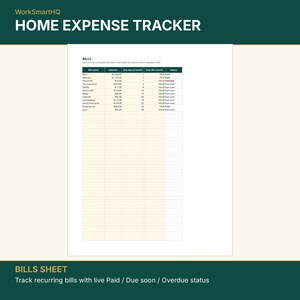 May include: A digital home expense tracker spreadsheet titled WorkSmartHQ Home Expense Tracker. The document features a table labeled Bills with columns for bill name, amount, due day, payment status, and a status indicator for recurring bills.