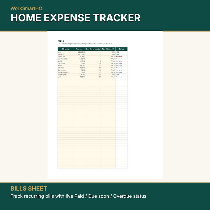 May include: A digital home expense tracker spreadsheet titled WorkSmartHQ Home Expense Tracker. The document features a table labeled Bills with columns for bill name, amount, due day, payment status, and a status indicator for recurring bills.