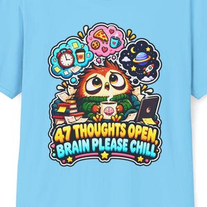 Overthinking Shirt, Funny ADHD Overthinker Tee, Neurodivergent Gift