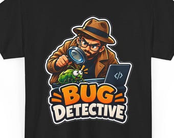 QA Tester Shirt, Funny Bug Detective Tee, Software Tester Gift, Quality Assurance Engineer T-Shirt, Debugging Humor