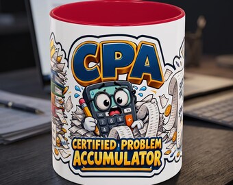 CPA Accountant Christmas Mug, Funny Accounting Coffee Cup, Tax Season Gift, Auditor Office Mug