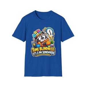 Time Blindness Shirt, Funny ADHD Clock Humor Tee Gift image 13