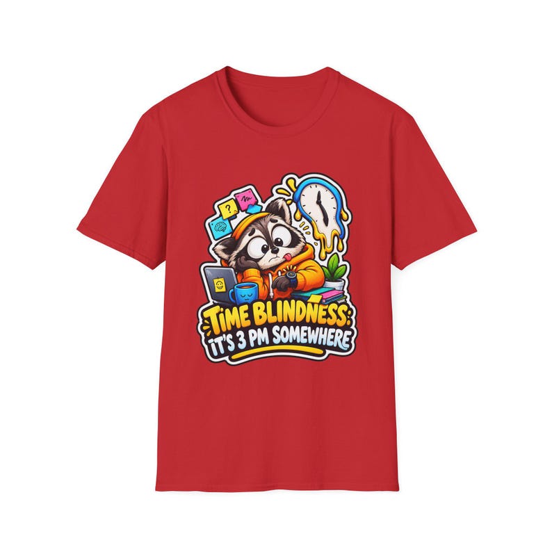 Time Blindness Shirt, Funny ADHD Clock Humor Tee Gift image 15