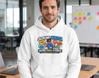 Scrum Master Hoodie, Funny Agile Project Manager Sweatshirt, Tech Lead Gift, Developer Humor Pullover, IT Office Work Sweater