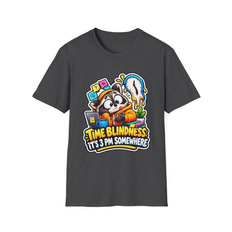 Time Blindness Shirt, Funny ADHD Clock Humor Tee Gift image 11