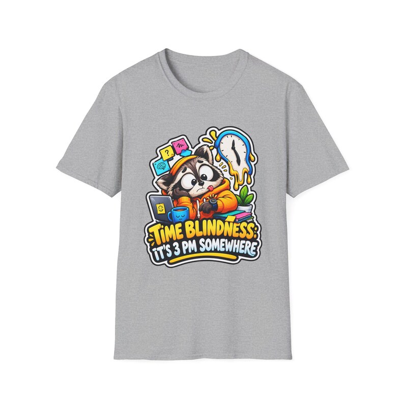 Time Blindness Shirt, Funny ADHD Clock Humor Tee Gift image 8