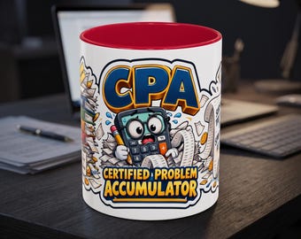 CPA Mug, Funny Accountant Christmas Coffee Cup, Tax Season Gift, Auditor Office Mug, Accounting Humor Gift