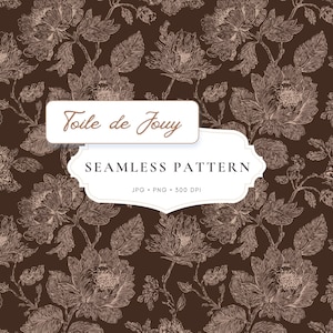 Può includere: Un motivo senza cuciture con sfondo marrone scuro e illustrazioni floreali a linee marrone chiaro. L'immagine include il testo Toile de Jouy, SEAMLESS PATTERN e JPG PNG 300 DPI, presentato su etichette bianche e marroni.