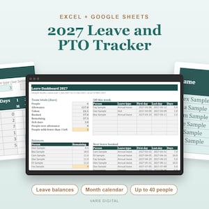 May include: A digital 2027 Leave and PTO Tracker spreadsheet for Excel and Google Sheets. The interface displays a Leave Dashboard 2027 with team totals, balances, and upcoming leave schedules. Includes buttons for Leave balances, Month calendar, and Up to 40 people.