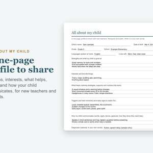 May include: A white printable document titled All about my child, featuring sections for personal details, strengths, interests, calming strategies, triggers, and communication methods, with sample text filled in for a child named Sam.