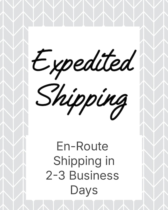 Upgraded Expedited Shipping Fee | Product En-Route to You in Approximately 2-3 Business Days