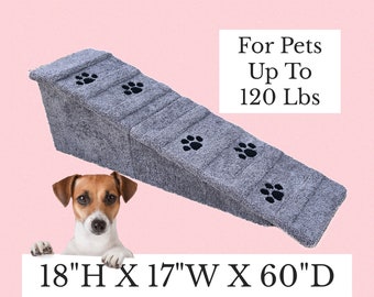 May include: Grey pet ramp with paw prints, 18 inches high, 17 inches wide, and 60 inches long.  For pets up to 120 pounds.