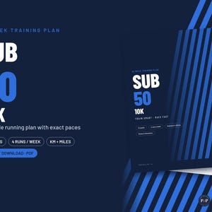 May include: A 10-week training plan document titled SUB 50 10K with blue and white text on a dark blue background. The design features diagonal blue stripes, the text Printable running plan with exact paces, and labels for 10 weeks, 4 runs/week, and KM + MILES.