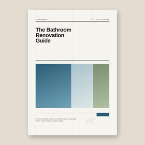Peut inclure: Un document blanc intitulé The Bathroom Renovation Guide par Studio Akiva, Vol. 05 / Bathrooms. Il présente un graphique central avec trois blocs de couleur verticaux en bleu profond, bleu clair et vert sauge, avec des détails textuels en bas.