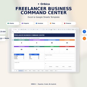 May include: An Orbica Freelancer Business Command Center Excel and Google Sheets template. The dashboard displays sections for clients, projects, invoices, time, and finance with data tables, status charts, and a navigation bar at the bottom.