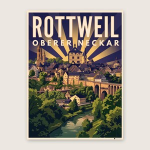Rottweil Poster · Art déco · Oberer Neckar · Retro Reiseplakat Schwarzes Tor, Neckartal & Kapellenturm Neckartal
