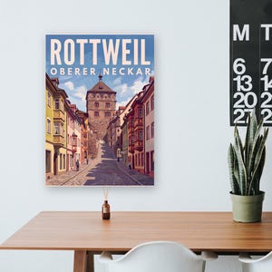 Rottweil Poster · Malerisch · Oberer Neckar · Retro Reiseplakat Schwarzes Tor, Neckartal & Kapellenturm 画像 11