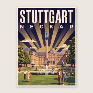 Stuttgart Poster · Art déco · Neckar · Retro Reiseplakat Schlossplatz, Fernsehturm, Grabkapelle & Schillerplatz Schlossplatz