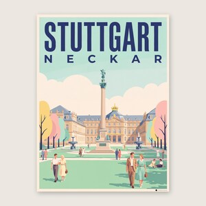 Stuttgart Poster · Mid-Century · Neckar · Retro Reiseplakat Schlossplatz, Fernsehturm, Grabkapelle & Schillerplatz Schlossplatz