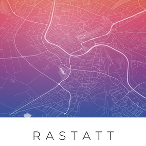 Rastatt Stadtplan Poster · Mittelbaden · Karte in 8 Farbwelten · Stadtkarte Wandbild Aquarell Gradient