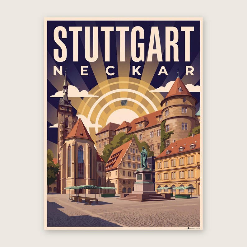 Stuttgart Poster · Art déco · Neckar · Retro Reiseplakat Schlossplatz, Fernsehturm, Grabkapelle & Schillerplatz Schillerplatz