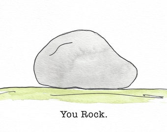 You Rock. Watercolor/Mixed Media Greeting Card